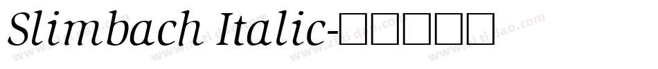 Slimbach Italic字体转换